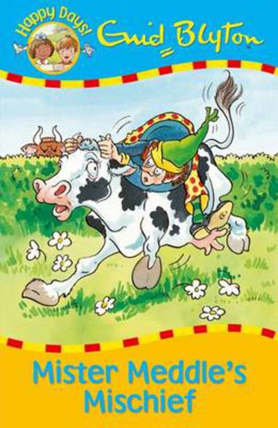 Mister Meddle's Mischief