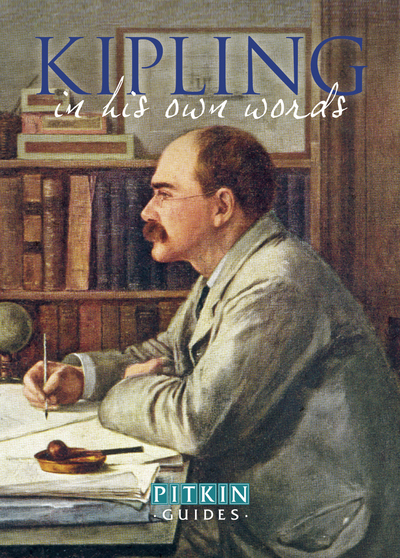 Kipling in His Own Words