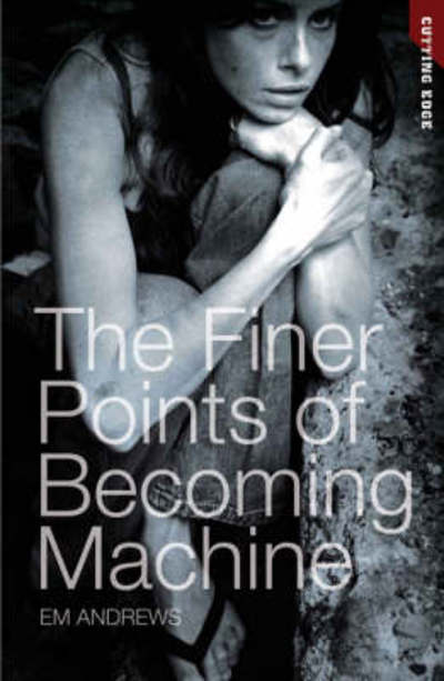 The Finer Points of Becoming Machine