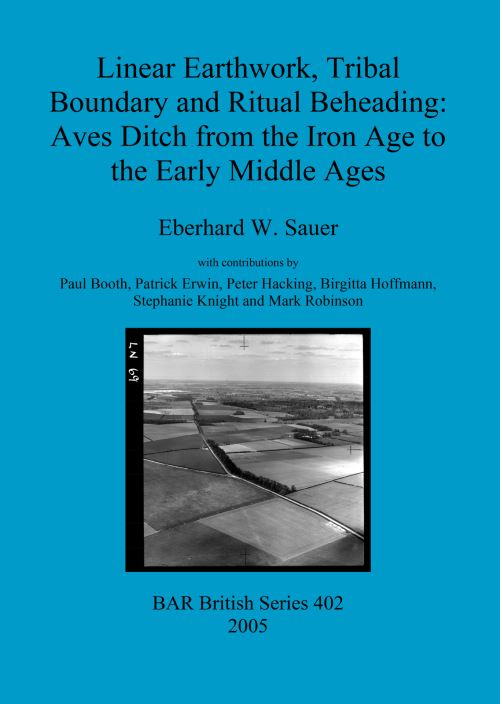 Linear Earthwork, Tribal Boundary and Ritual Beheading