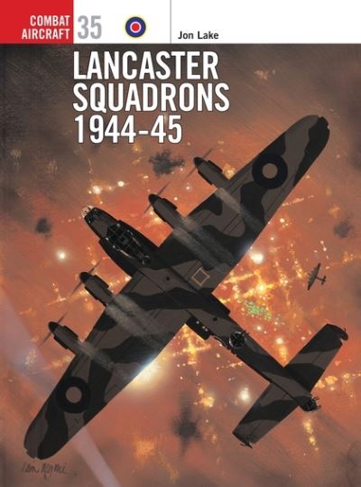 Lancaster Squadrons, 1944-45