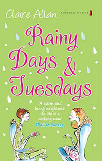 Rainy Days & Tuesdays