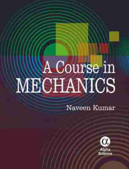 A Course in Mechanics