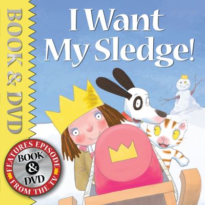 I Want My Sledge!