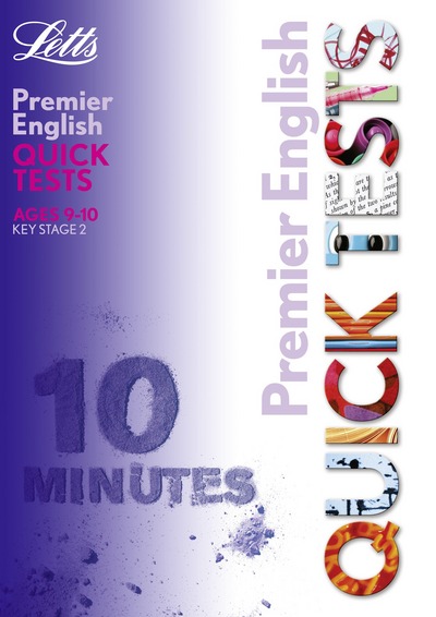 Premier English Quick Tests. Ages 9-10, Key Stage 2