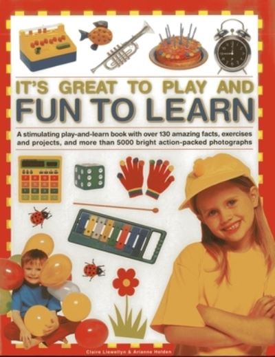 It's Great to Play and Fun to Learn