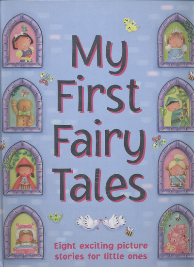 My First Fairy Tales