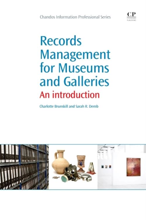 Records and Management for Museums and Galleries