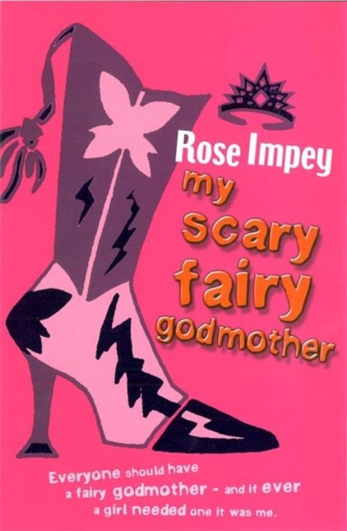 My Scary Fairy Godmother