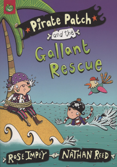 Pirate Patch and the Gallant Rescue
