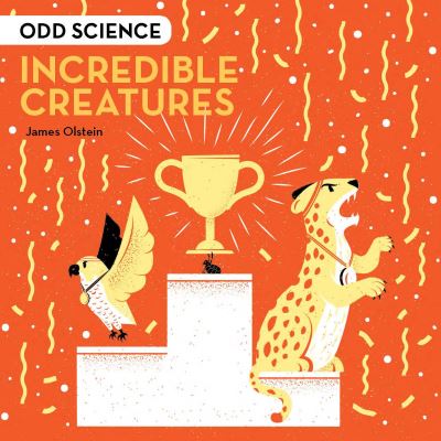 Incredible Creatures