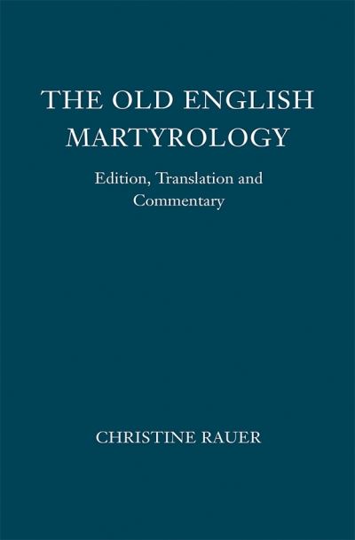 The Old English Martyrology