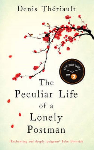 The Peculiar Life of a Lonely Postman