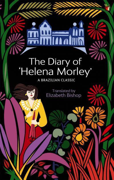 The Diary of 'Helena Morley'