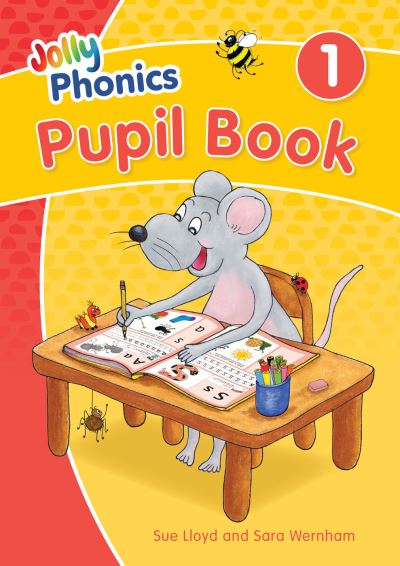 Jolly Phonics. Pupil Book 1