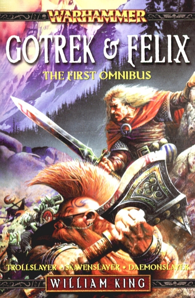 Gotrek & Felix