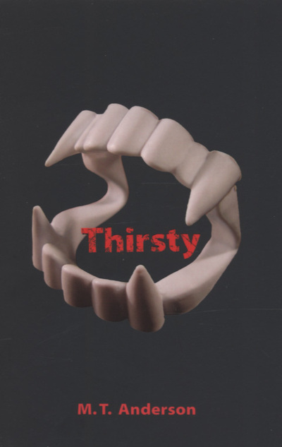 Thirsty