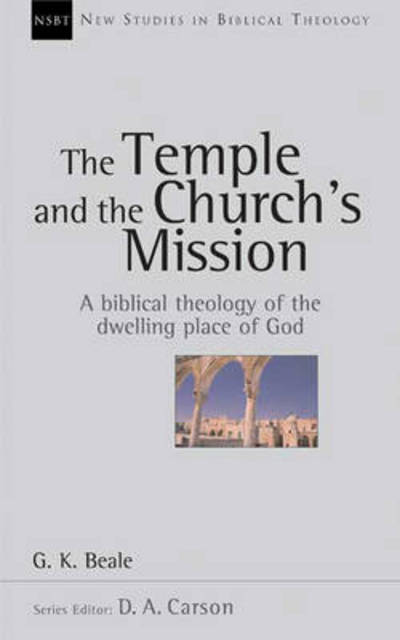 The Temple and the Church's Mission