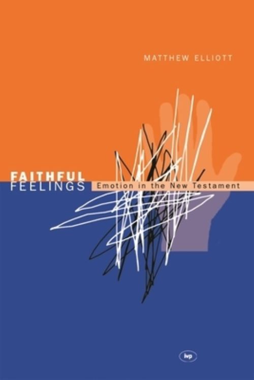 Faithful Feelings