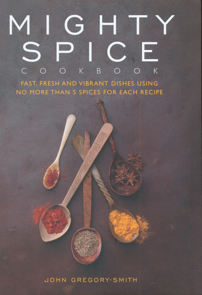 Mighty Spice Cookbook