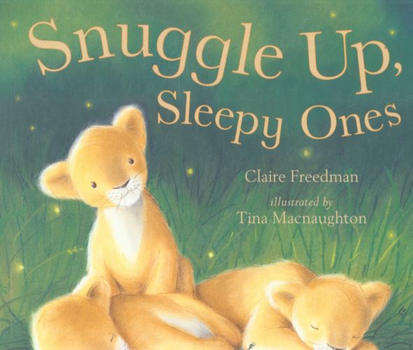 Snuggle Up, Sleepy Ones