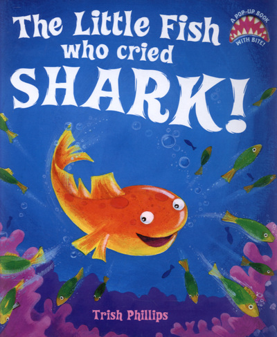 The Little Fish Who Cried Shark!