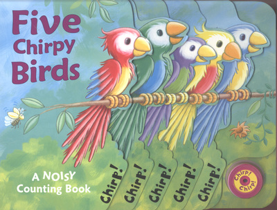 Five Chirpy Birds