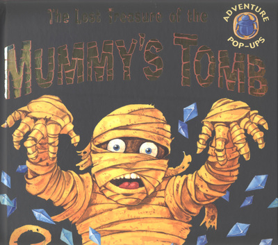 The Lost Treasure of the Mummy's Tomb