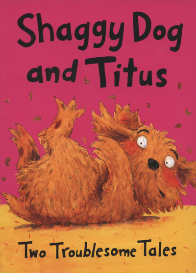 Shaggy Dog and Titus