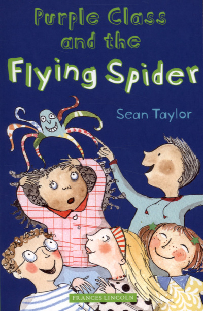 Purple Class and the Flying Spider and Other Stories
