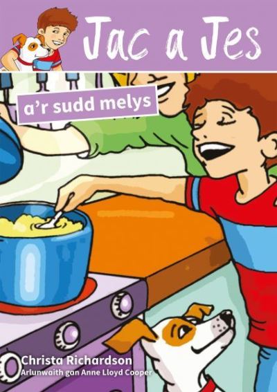 Jac a Jes A'r Sudd Melys
