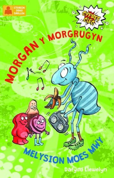 Morgan Y Morgrugyn a Melysion Moes Mwy