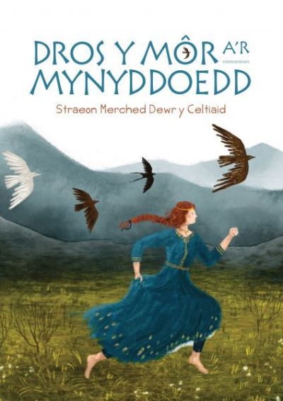Dros Y Môr A'r Mynyddoedd