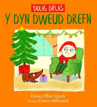 Y Dyn Dweud Drefn. 4