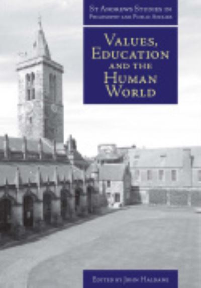 Values, Education and the Human World