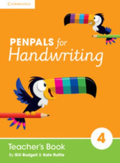 Penpals for Handwriting. Year 4 Teacher's Book