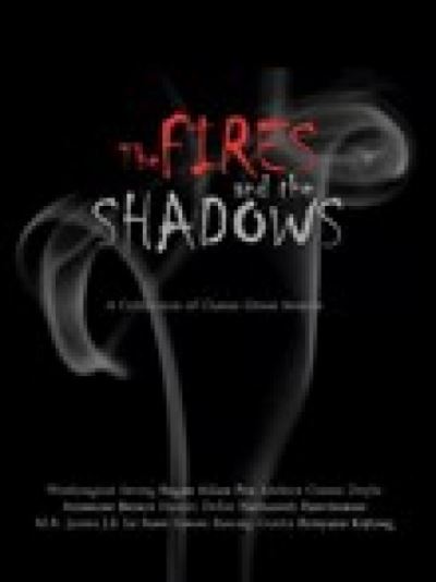 The Fires and the Shadows