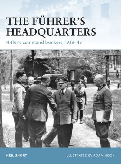 The Führer's Headquarters