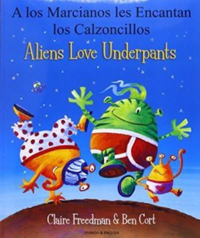 A Los Marcianos Les Encantan Los Calzoncillos