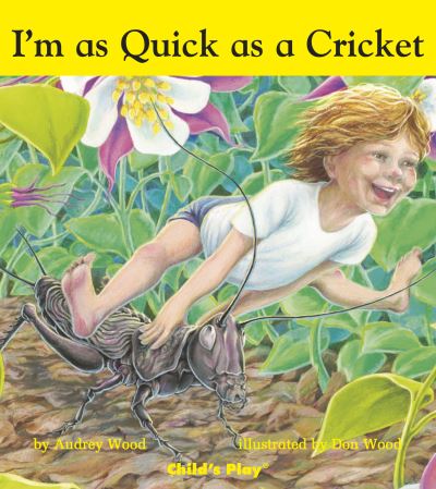 I'm as Quick as a Cricket