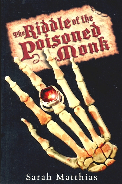 The Riddle of the Poisoned Monk