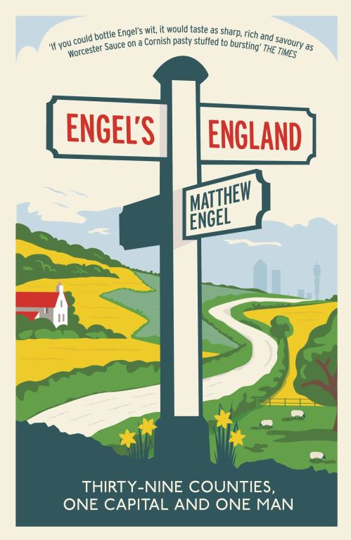 Engel's England Thirty-Nine Counties, One Capital and One Man