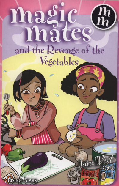 Magic Mates and the Revenge of the Vegetables