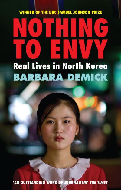Nothing to Envy Real Lives in North Korea