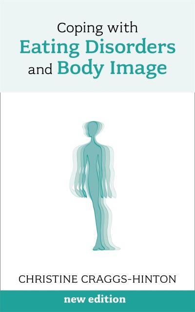 Coping With Eating Disorders and Body Image