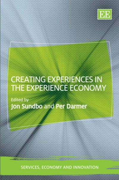 Creating Experiences in the Experience Economy