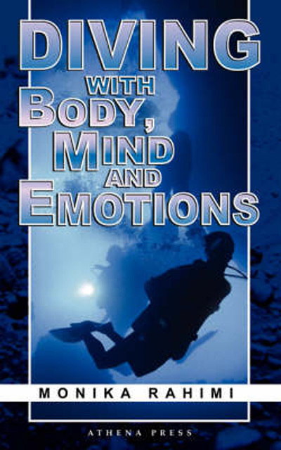 Diving With Body, Mind and Emotions