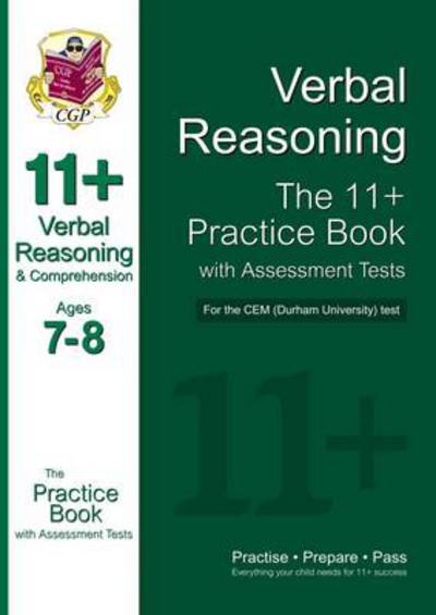 11+ Verbal Reasoning Practice Book With Assessment Tests (Ages 7-8) for the CEM Test