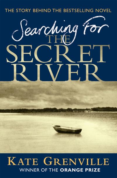 Searching for the Secret River