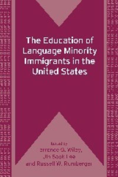 The Education of Language Minority Immigrants in the United States